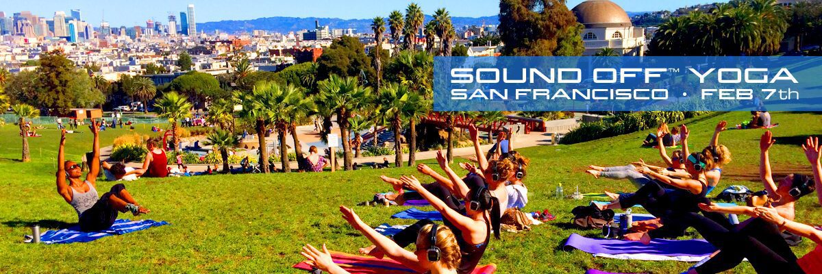 Sound Off Yoga x San Francisco — February 7th