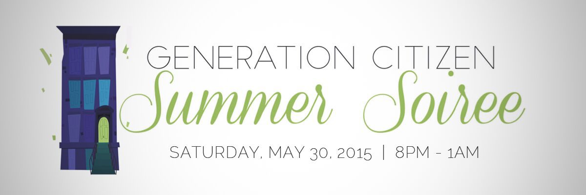 Generation Citizen Summer Soiree