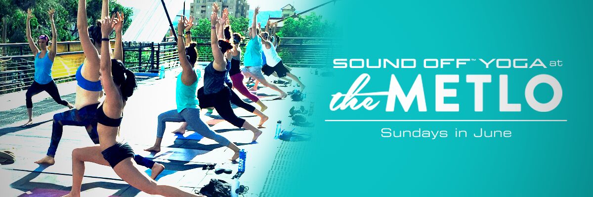 Sound Off Yoga at The Metlo Rooftop