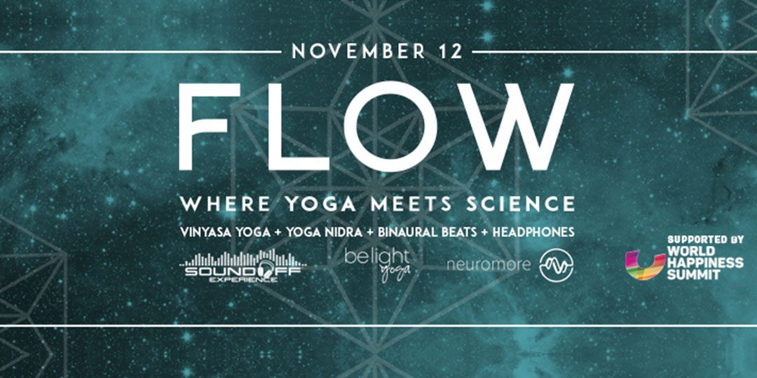 FLOW: Where Yoga Meets Science