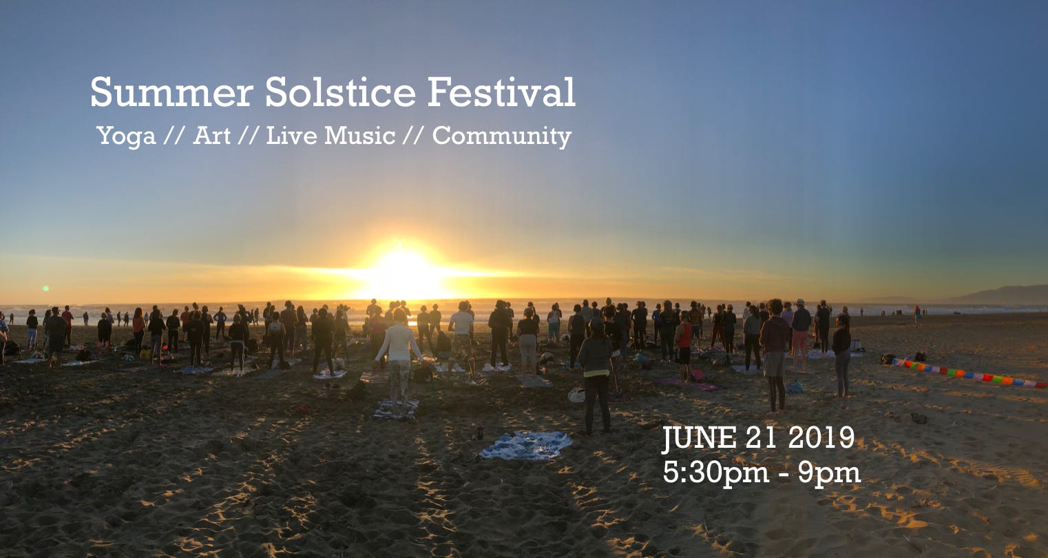 Summer Solstice Festival :: Yoga // Art // Live Music // Community