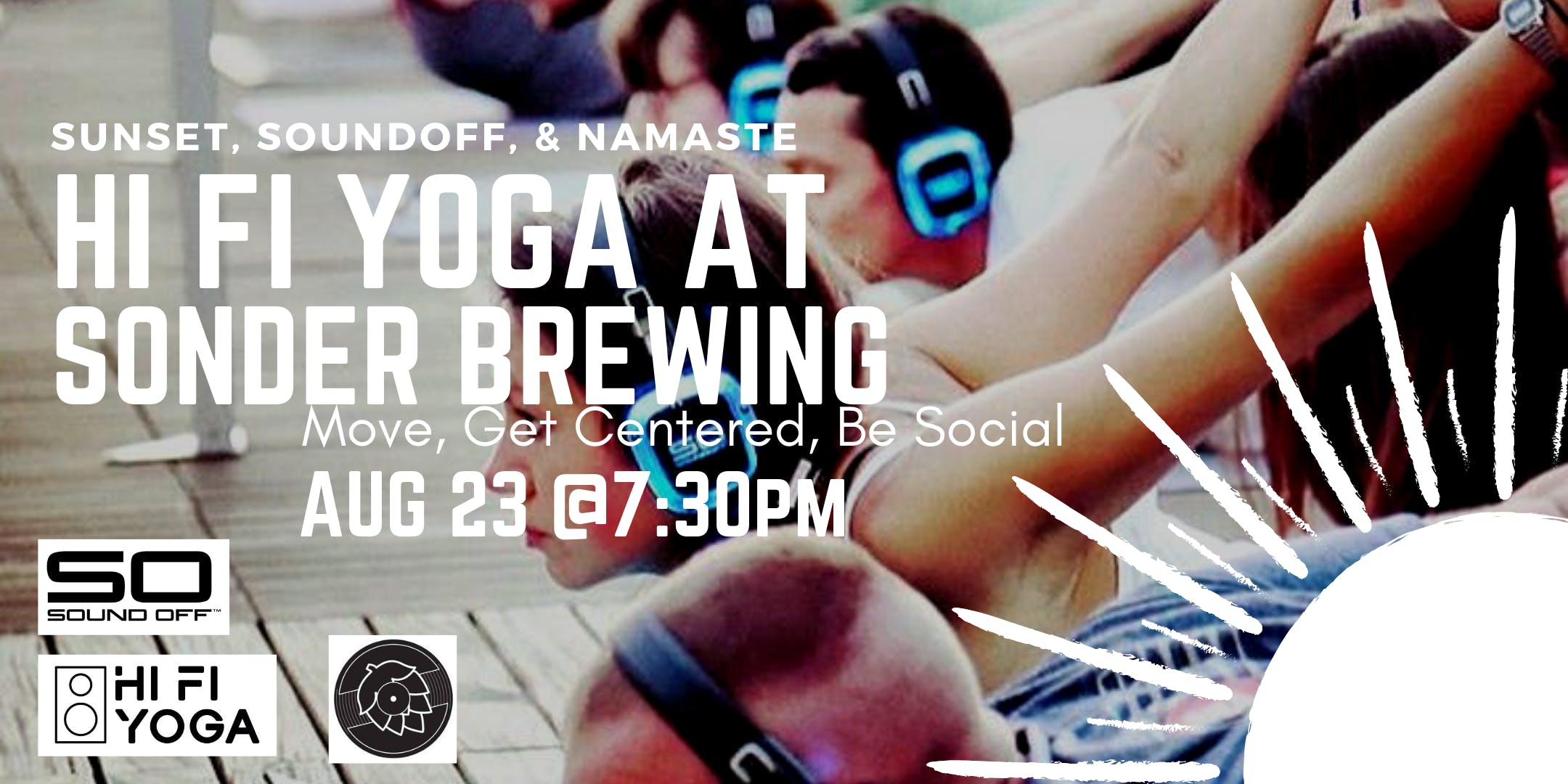 Sound Off Sunset Yoga w/ HI FI Yoga at Sonder Brewing