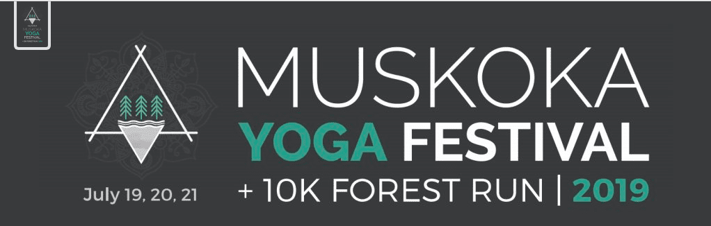 Muskoka Yoga Festival + 10k Forest Run